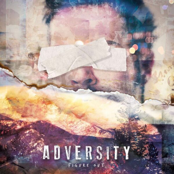 Adversity - Figure Out
