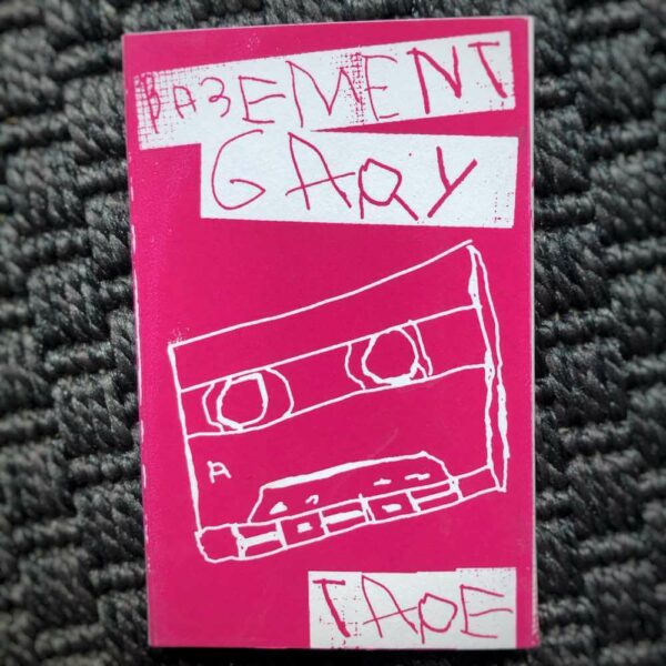 Basement Gary - Tape