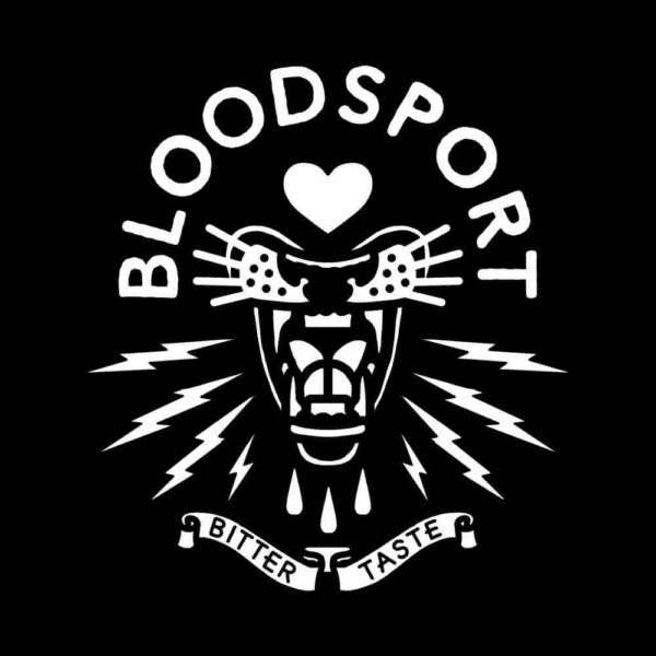 Bloodsport - Bitter Taste