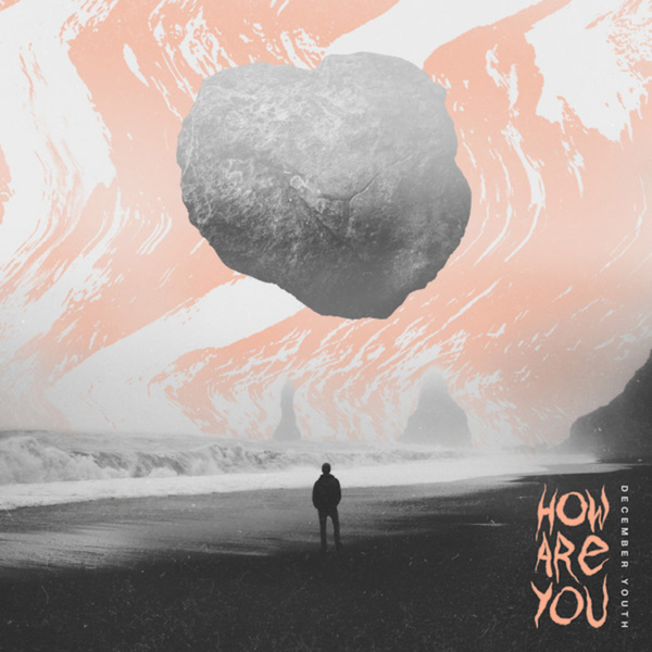 December Youth - How Are You (Vinyl, LP)