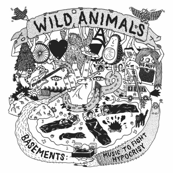 Wild Animals - Basements: Music To Fight Hypocrisy (Vinyl, LP)