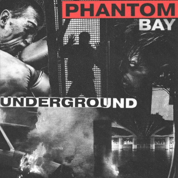 Phantom Bay - Underground (Vinyl, LP)