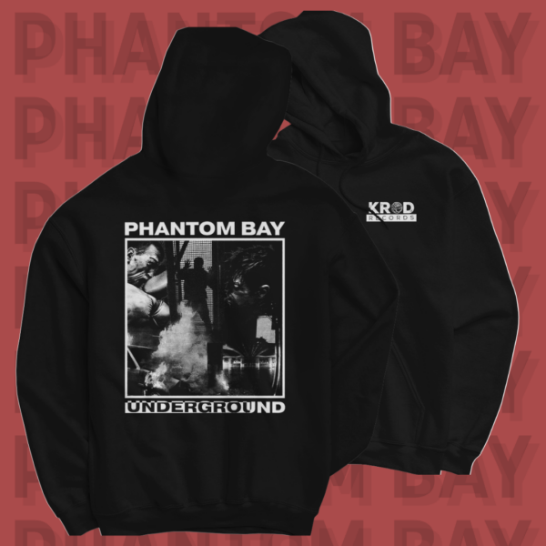 Phantom Bay - Hoodie Underground x KROD