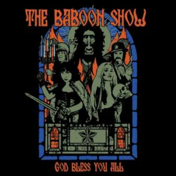 The Baboon Show - God Bless You All (Vinyl, LP)