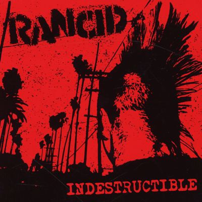 Rancid - Indestructible (20th Anniversary Limited Edition, Vinyl 2LP)