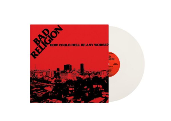 Bad Religion - How Could Hell Be Any Worse White Vinyl
