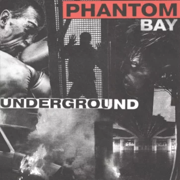 Phantom Bay - Underground